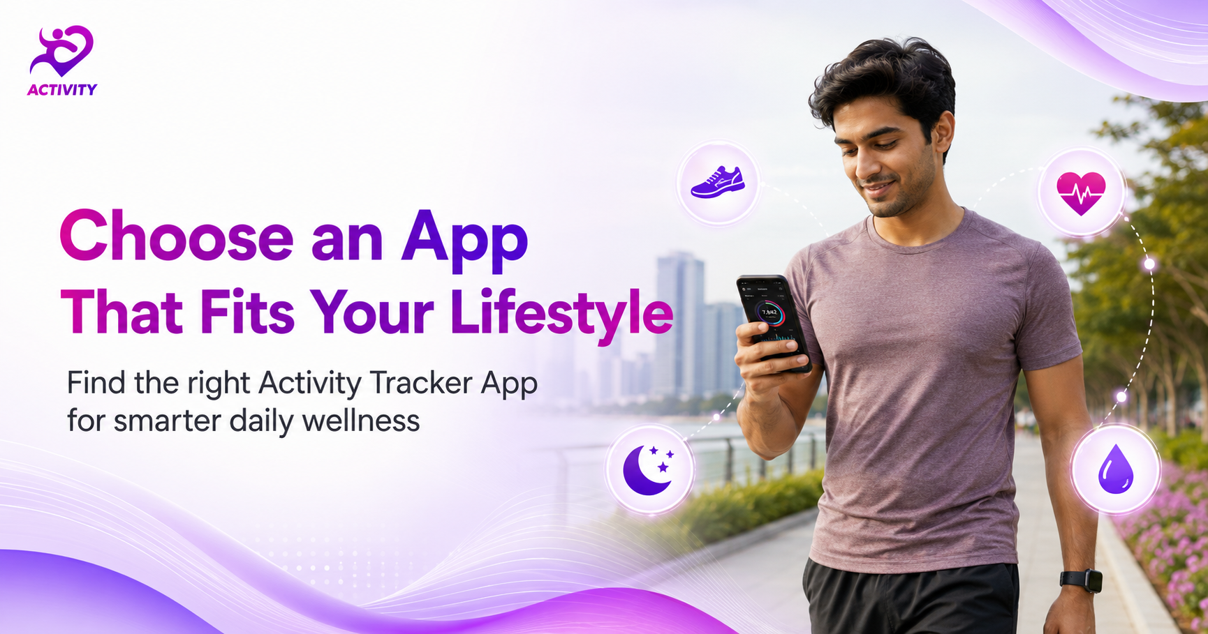 How an Activity Tracker App Helps You Reach 10,000 Steps Every Day
